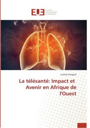 La t&eacute;l&eacute;sant&eacute;: Impact et Avenir en Afrique de l'Ouest